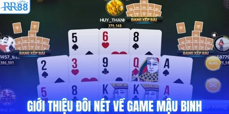 Giới thiệu đôi nét về game mậu binh