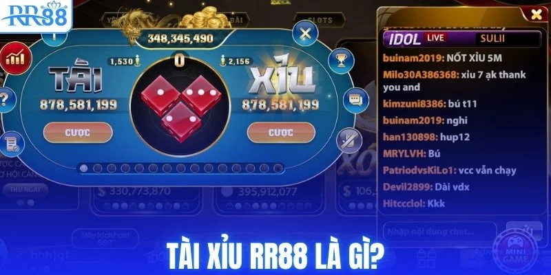 Tài xỉu RR88 là gì?